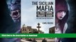 FAVORITE BOOK  The Sicilian Mafia: A True Crime Travel Guide  GET PDF