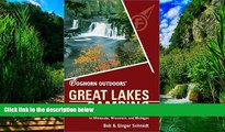 Books to Read  Foghorn Outdoors Great Lakes Camping: The Complete Guide to More Than 750