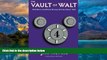 Big Deals  The Vault of Walt: Volume 4: Still More Unofficial Disney Stories Never Told  Best