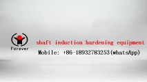 shaft induction hardening equipment