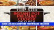 [PDF] Top 500 Instant Pot Pressure Cooker Recipes Cookbook Bundle (Slow Cooker, Slow Cooking,