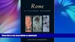 READ BOOK  Rome: A Cultural History (Cultural Histories) FULL ONLINE