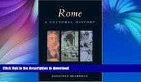 READ BOOK  Rome: A Cultural History (Cultural Histories) FULL ONLINE