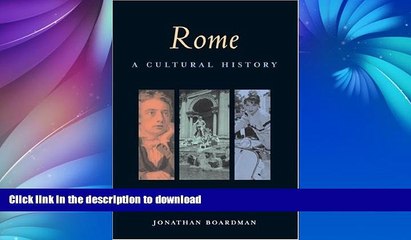 READ BOOK  Rome: A Cultural History (Cultural Histories) FULL ONLINE