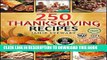 [PDF] Thanksgiving Recipes - 250 Thanksgiving Recipes Cookbook (25 Vegan, 25 Paleo, 25 Gluten