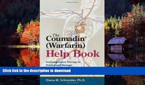 Buy book  The Coumadin (Warfarin) Help Book: Anticoagulation Therapy to Prevent and Manage