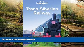 Full [PDF]  Lonely Planet Trans-Siberian Railway (Travel Guide)  READ Ebook Online Audiobook