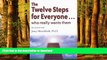 liberty books  The Twelve Steps for Everyone: Who Really Wants Them (Words to Live By) online