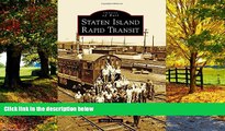 Books to Read  Staten Island Rapid Transit (Images of Rail)  Best Seller Books Most Wanted