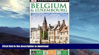READ  DK Eyewitness Travel Guide: Belgium   Luxembourg  GET PDF