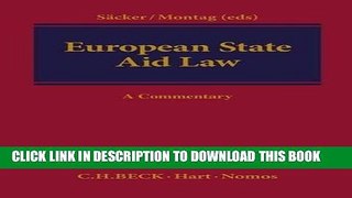 [New] Ebook European State Aid Law: A Commentary Free Online