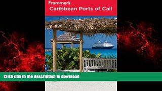 FAVORIT BOOK Frommer s Caribbean Ports of Call (Frommer s Cruises) READ EBOOK