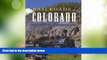 Big Deals  Railroads of Colorado: Your Guide To Colorado s Historic Trains and Railway Sites