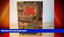 Big Deals  Huck Scarry s Steam Train Journey  Full Read Best Seller