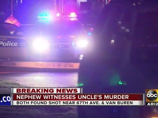 PD: Man witnesses uncle's murder in west Valley
