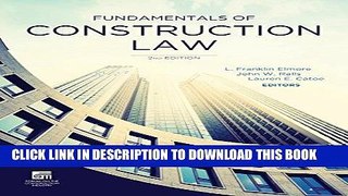[New] Ebook Fundamentals of Construction Law Free Read