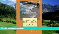 Big Deals  Pacific Coast Highway Hotels 2016  Best Seller Books Most Wanted