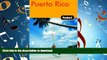 READ THE NEW BOOK Fodor s Puerto Rico, 4th Edition (Fodor s Gold Guides) READ EBOOK
