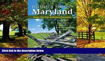 Big Deals  Backroads   Byways of Maryland: Drives, Day Trips   Weekend Excursions (Backroads