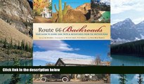 Books to Read  Route 66 Backroads: Your Guide to Scenic Side Trips   Adventures from the Mother
