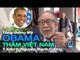 Tổng thống Obama thăm Việt Nam: Ý kiến ông Nguyễn Mạnh Cường