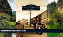 Big Deals  Long Island Rail Road Stations (Images of Rail)  Best Seller Books Most Wanted