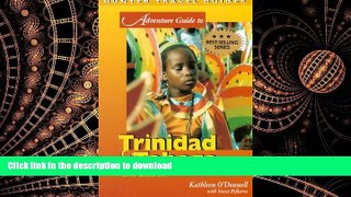 READ PDF Adventure Guides to Trinidad   Tobago (Adventure Guide to Trinidad   Tobago) READ PDF