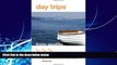 Big Deals  Day TripsÂ® from Seattle: Getaway Ideas For The Local Traveler (Day Trips Series)  Full