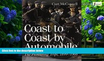 Big Deals  Coast to Coast by Automobile: The Pioneering Trips, 1899-1908  Full Ebooks Most Wanted