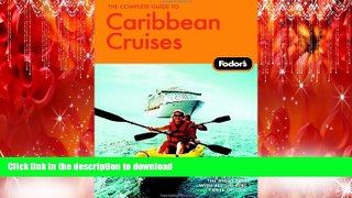 FAVORIT BOOK The Complete Guide to Caribbean Cruises: A cruise lover s guide to selecting the