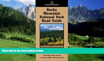 Books to Read  National Geographic Road Guide to Rocky Mountain National Park (National Geographic
