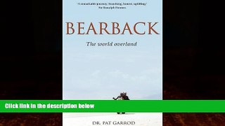 Books to Read  Bearback: The World Overland  Best Seller Books Best Seller