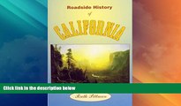 Big Deals  Roadside History of California (Roadside History Series) (Roadside History