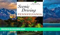 Big Deals  Scenic Driving Pennsylvania (Scenic Driving Series)  Full Ebooks Best Seller