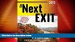 Big Deals  the Next EXIT (2013) (Next Exit: The Most Complete Interstate Highway Guide Ever