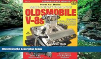 Big Deals  How to Build Max-Performance Oldsmobile V-8s (Performance How to)  Best Seller Books