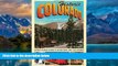 Books to Read  Historic Colorado: Day Trips   Weekend Getaways to Historic Towns, Cities, Sites