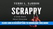 [FREE] EBOOK Scrappy: A Little Book About Choosing to Play Big BEST COLLECTION