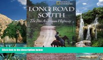 Books to Read  Long Road South: The Pan American Highway  Full Ebooks Best Seller
