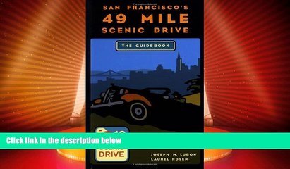 Big Deals  San Francisco s 49 Mile Scenic Drive: The Guidebook  Best Seller Books Best Seller