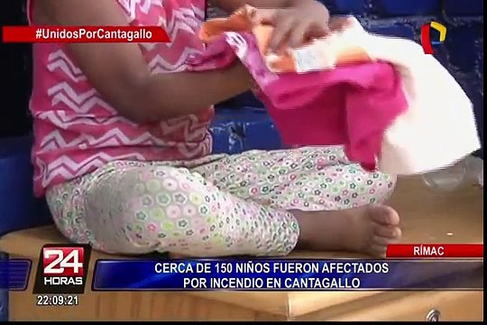 Rímac: al menos 150 niños resultaron afectados por incendio en Cantagallo