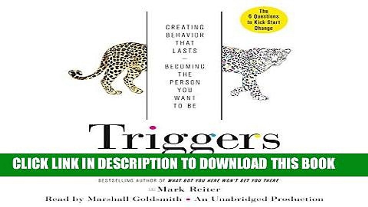 [PDF] Triggers: Creating Behavior That Lasts - Becoming the Person You Want to Be Full Online
