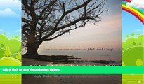 Big Deals  Island Passages: An Illustrated History of Jekyll Island, Georgia  Best Seller Books