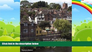 Books to Read  The Most Beautiful Country Towns of England (Most Beautiful Villages Series)  Full