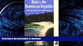 READ PDF Haiti   the Dominican Republic: The Island of Hispaniola (Bradt Travel Guide Haiti   the