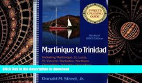 FAVORIT BOOK Street s Cruising Guide to the Eastern Caribbean: Martinique to Trinidad (Street s