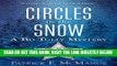 [EBOOK] DOWNLOAD Circles in the Snow: A Bo Tully Mystery (Bo Tully Mysteries) PDF