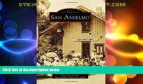 Big Deals  San Anselmo (Images of America)  Best Seller Books Most Wanted