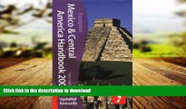 FAVORIT BOOK Mexico   Central America Handbook 2009, 17th: Tread Your Own Path (Footprint Central