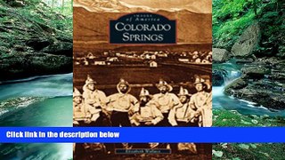 Big Deals  Colorado Springs  (CO)  (Images of America)  Best Seller Books Best Seller